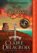 The Heiress: A Medieval Romance (Bride Quest #3) by Claire Delacroix