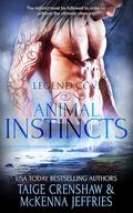 Animal Instincts (Legend Cove #3) by McKenna Jeffries