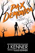 Pax Demonica by Julie Kenner