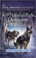 K-9 National Park Defenders (Pacific Northwest K-9 Unit #9) by Katy Lee