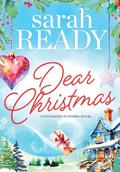 Dear Christmas by Sarah Ready