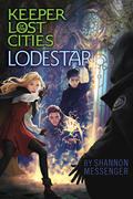 Lodestar (Keeper of the Lost Cities #5) by Shannon Messenger