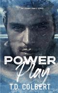 Power Play (The Calway Family #1) by T.D. Colbert