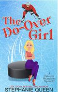 The Do-Over Girl by Stephanie Queen