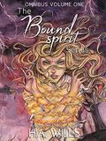 The Bound Spirit Series Omnibus: Volume One by H.A. Wills
