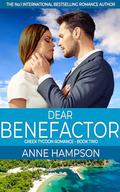 Dear Benefactor by Anne Hampson