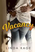 Vacancy by Linda Kage
