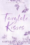 Fairytale Kisses by Kimberly Quinn