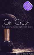 GIRL CRUSH by Sommer Marsden