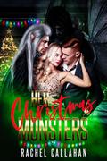 Her Christmas Monsters: A Reverse Harem Monster Romance Novella by Rachel Callahan