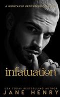 Infatuation by Jane Henry