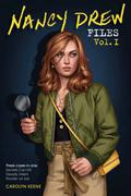 Nancy Drew Files Vol. I (Nancy Drew Files #1) by Carolyn Keene