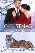 Christmas Mate (Alaskan Tigers #17) by Marissa Dobson