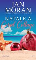 Natale a Coral Cottage by Jessica Ravera