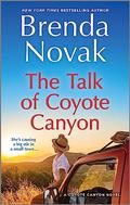The Talk of Coyote Canyon (Coyote Canyon #2) by Brenda Novak
