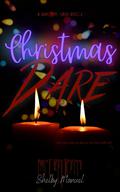 Christmas Dare (Merry F*cking Christmas #2) by Shelby Manuel