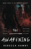 The Awakening: Book Three in The Darkness Trilogy by Rebecca Hamby