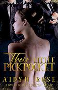 Their Little Pickpocket by Aidyn Rose