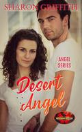 Desert Angel (Angel #1) by Sharon Griffith