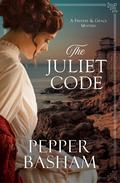 The Juliet Code by Pepper Basham