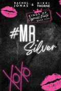 Mr. Silver: An Enemies to Lovers Fake Dating Standalone by Rachel Jonas, Nikki Thorne
