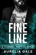 Fine Line (Eternal Tattoo Shop #3) by Aurelia Gale