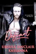 Defiant by Ursula Sinclair