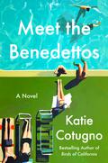 Meet the Benedettos by Katie Cotugno