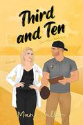 Third and Ten (Camellia Rom-Com #1) by Marie Veillon
