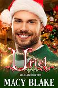 Uriel: Yule Lads Book Two by Macy Blake