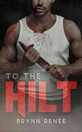 To The Hilt by Jack Harbon