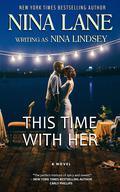 This Time With Her: Sam & Brooke (Bliss Cove #4) by Nina Lindsey