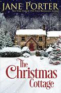The Christmas Cottage by Jane Porter