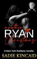 Another Ryan Christmas by Sadie Kincaid