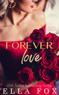 Forever Love by Ella Fox