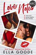 Love Notes by Ella Goode