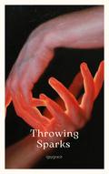 Throwing Sparks (Peeta's Games #2) by igsygrace
