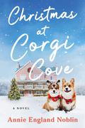 Christmas at Corgi Cove by Annie England Noblin