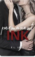 Permanent Ink (Ink #2) by E.L. Lewis