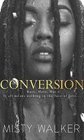 Conversion by Misty Walker