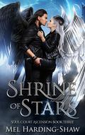 Shrine of Stars (Soul Court Ascension #3) by Mel Harding-Shaw