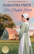 Her Hopeful Heart: Amish Romance by Samantha Price