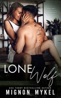 Lone Wolf (Douglas Group: The Protectors #2) by Mignon Mykel