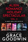 Alien Romance Holiday Spectacular by Grace Goodwin