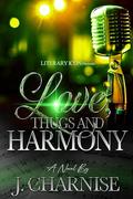 Love, Thugs and Harmony by J. Charnise