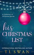 His Christmas List by T.L. Swan