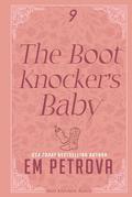 The Boot Knocker's Baby by Em Petrova