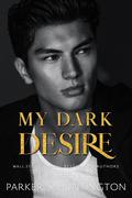 My Dark Desire (Dark Prince Road #2) by Parker S. Huntington