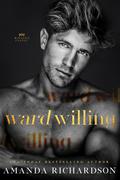 Ward Willing (Ravaged Castle #3) by Amanda Richardson