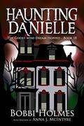 The Ghost Who Dream Hopped by Bobbi Holmes, Anna J. McIntyre